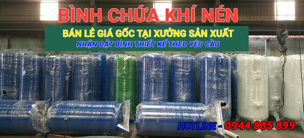 Bình khí nén giá gốc tại xưởng